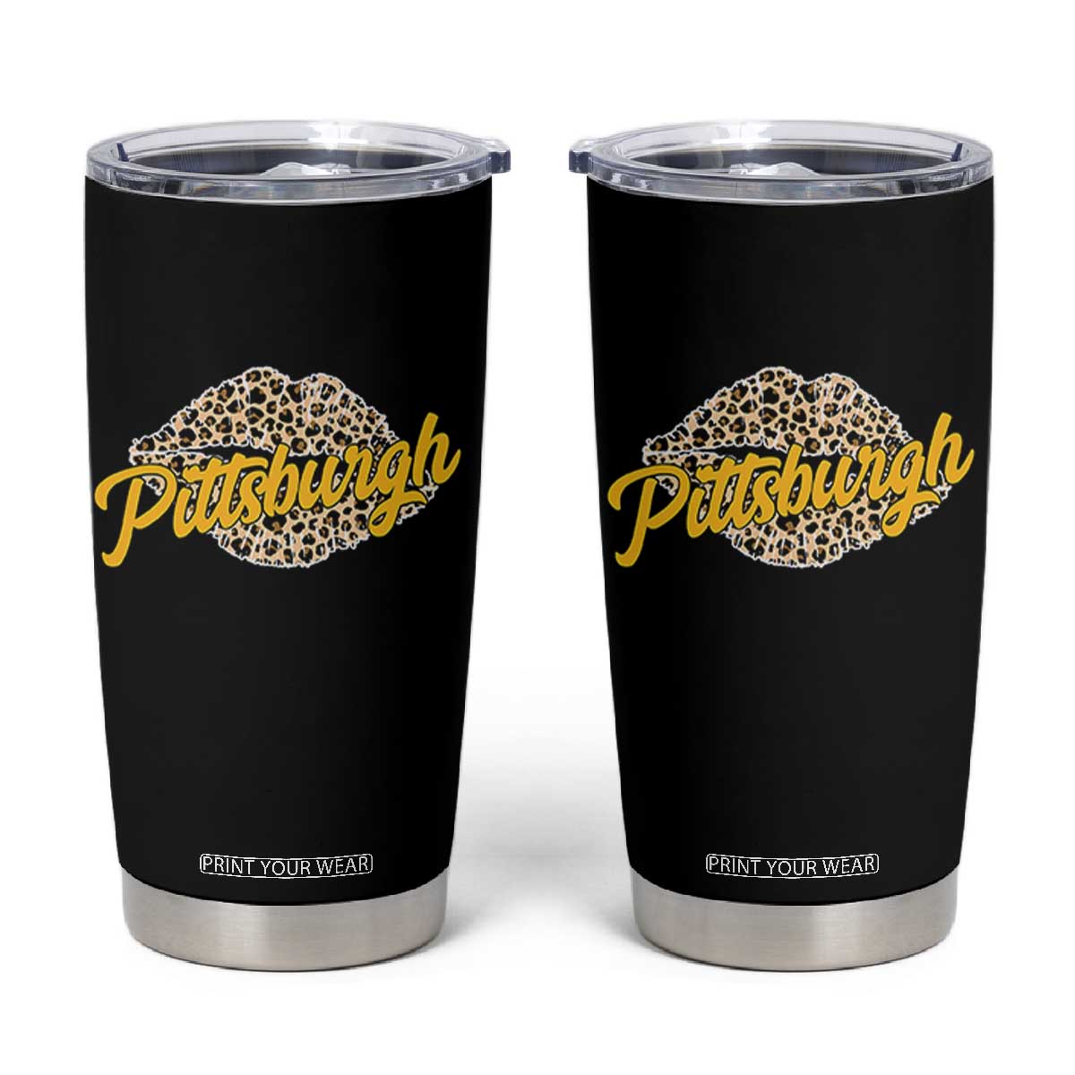 PFS Leopard Lips Tumbler Cup Steel City Pride Woman Girl TS10 Black Print Your Wear