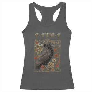 Funny F Caw F Crow Racerback Tank Top Vintage Bird Saying Adult Humor Gothic Tarot Card TS10 Dark Heather Print Your Wear
