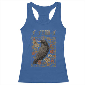 Funny F Caw F Crow Racerback Tank Top Vintage Bird Saying Adult Humor Gothic Tarot Card TS10 Royal Blue Print Your Wear