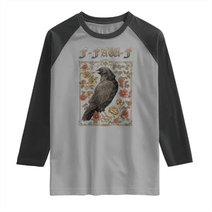 Funny F Caw F Crow Raglan Shirt Vintage Bird Saying Adult Humor Gothic Tarot Card TS10 Sport Gray Black Print Your Wear