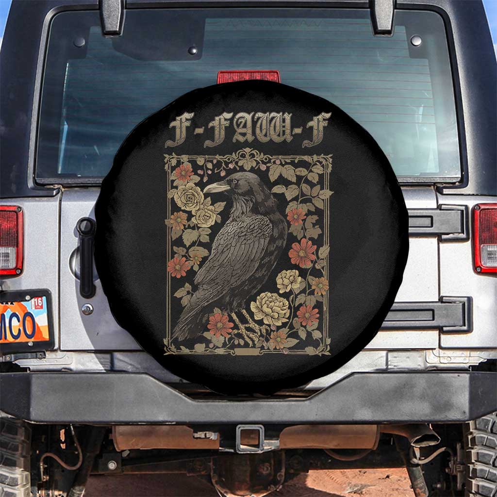 Funny F Caw F Crow Spare Tire Cover Vintage Bird Saying Adult Humor Gothic Tarot Card TS10 No hole Black Print Your Wear