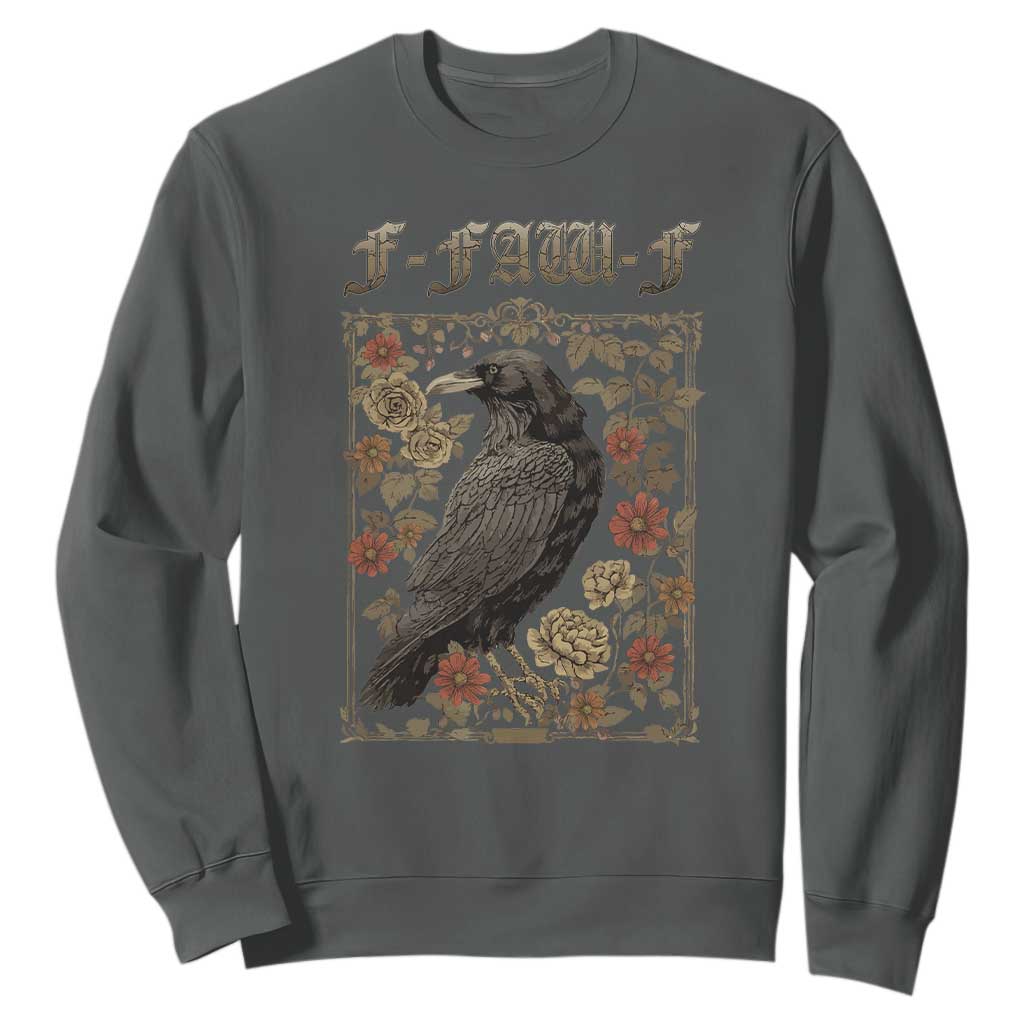 Funny F Caw F Crow Sweatshirt Vintage Bird Saying Adult Humor Gothic Tarot Card TS10 Dark Heather Print Your Wear