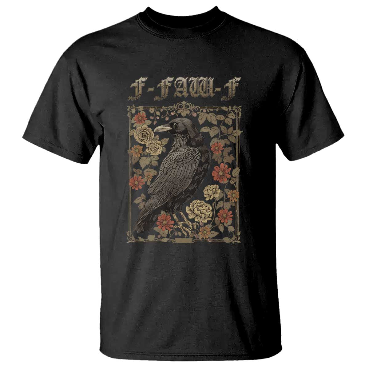 Funny F Caw F Crow T Shirt Vintage Bird Saying Adult Humor Gothic Tarot Card TS10 Black Print Your Wear
