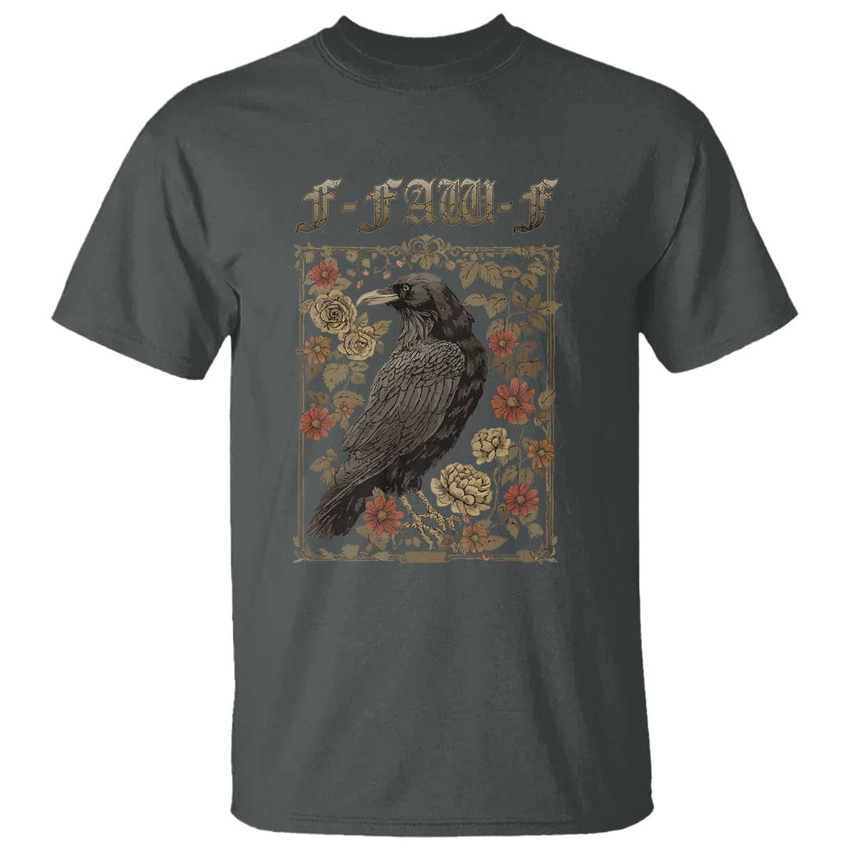 Funny F Caw F Crow T Shirt Vintage Bird Saying Adult Humor Gothic Tarot Card TS10 Dark Heather Print Your Wear