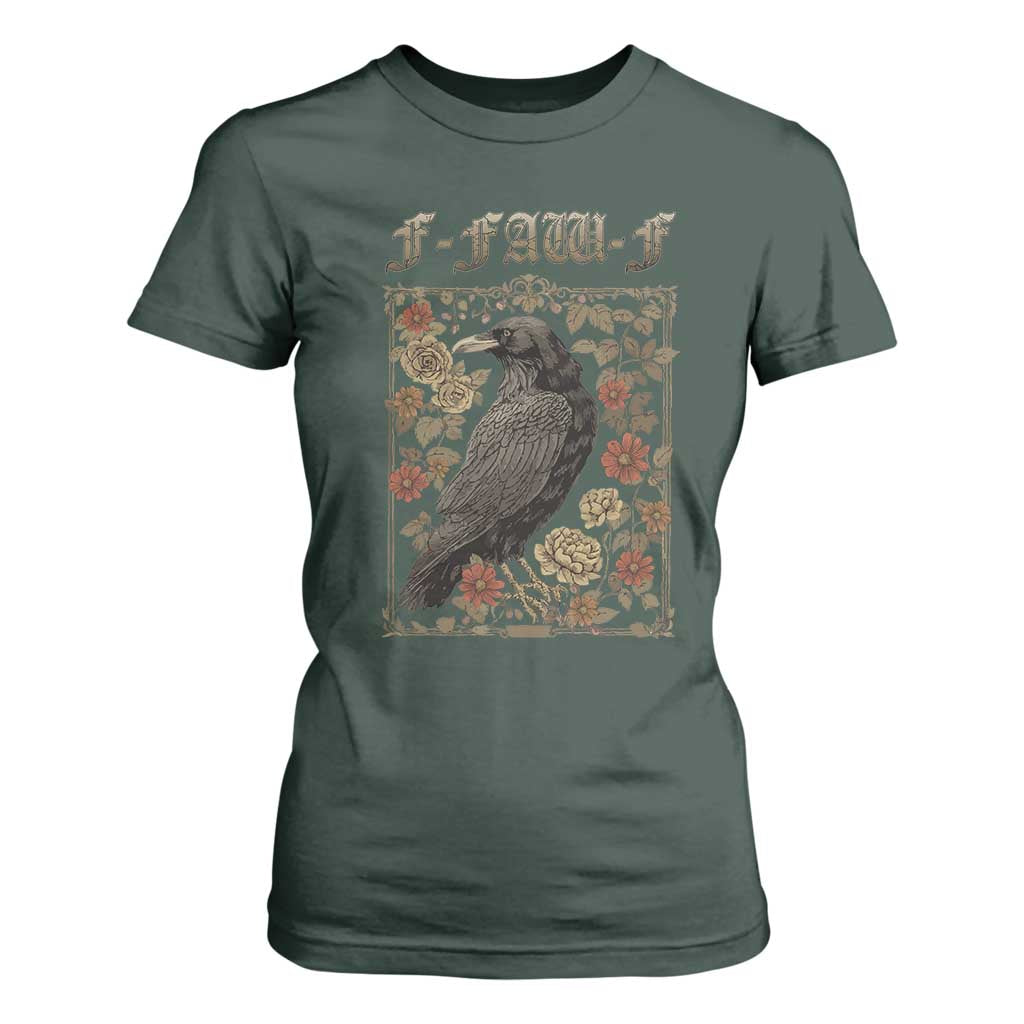 Funny F Caw F Crow T Shirt For Women Vintage Bird Saying Adult Humor Gothic Tarot Card TS10 Dark Forest Green Print Your Wear