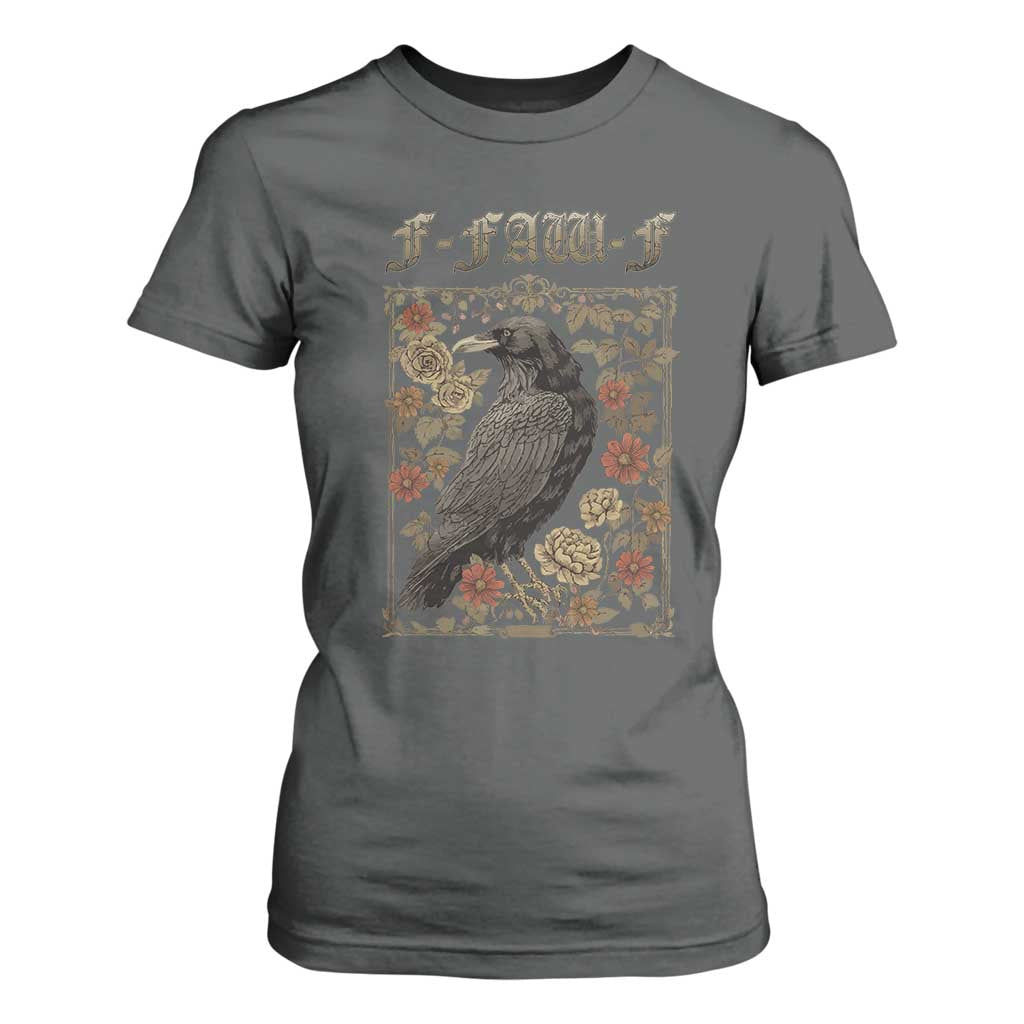 Funny F Caw F Crow T Shirt For Women Vintage Bird Saying Adult Humor Gothic Tarot Card TS10 Dark Heather Print Your Wear