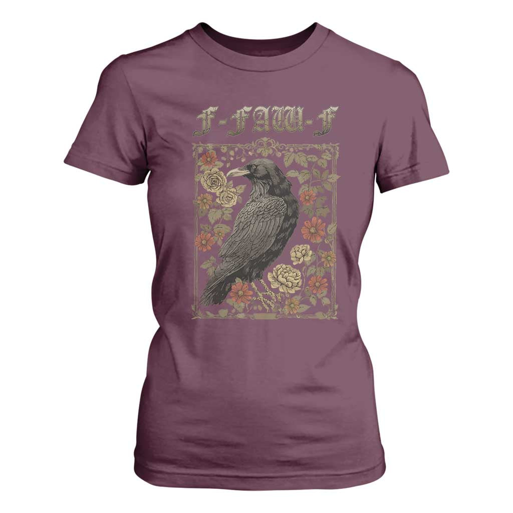 Funny F Caw F Crow T Shirt For Women Vintage Bird Saying Adult Humor Gothic Tarot Card TS10 Maroon Print Your Wear
