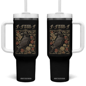 Funny F Caw F Crow Tumbler With Handle Vintage Bird Saying Adult Humor Gothic Tarot Card TS10 One Size: 40 oz Black Print Your Wear