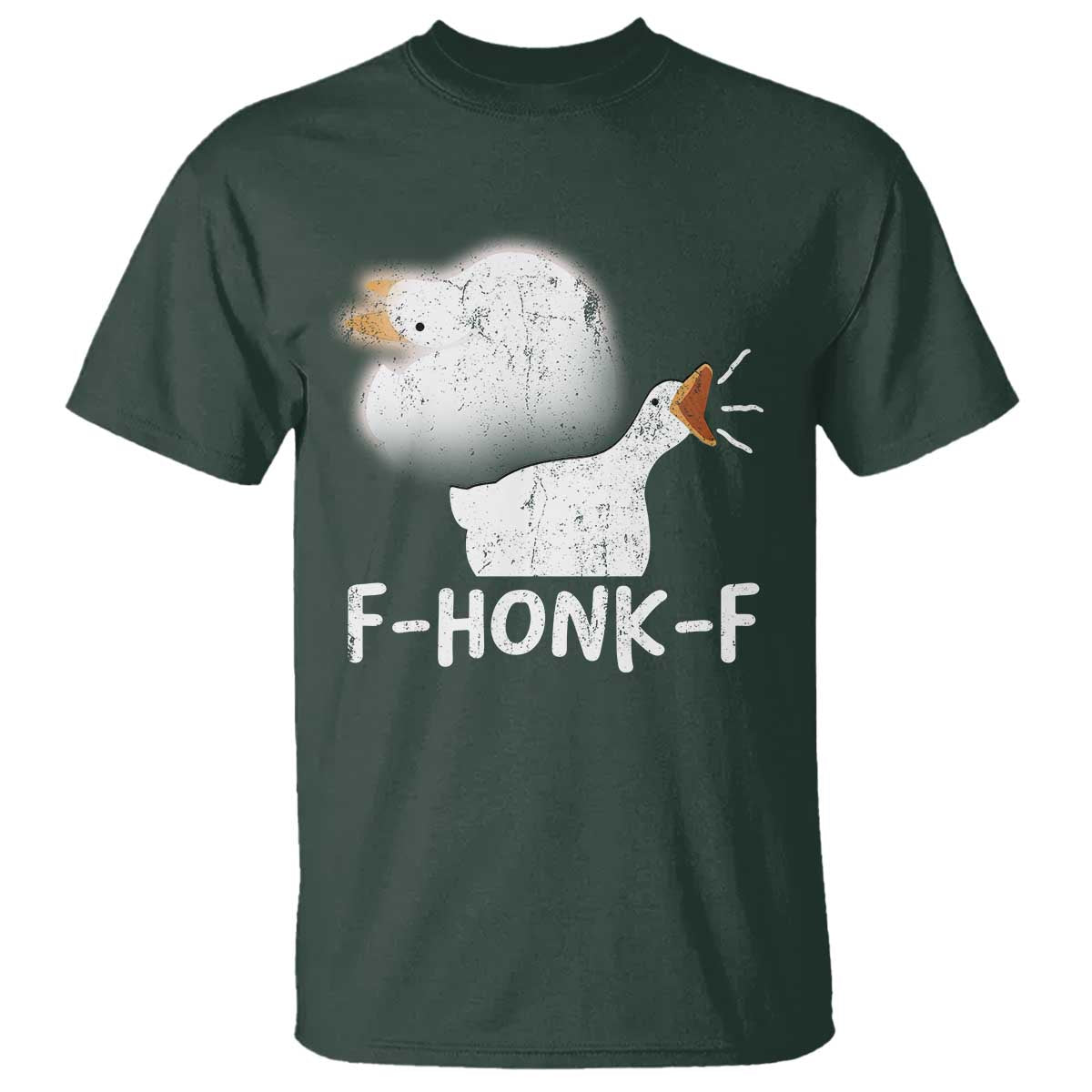Silly Goose Meme T Shirt Retro F-Honk-F Funny Farm Animal TS10 Dark Forest Green Print Your Wear