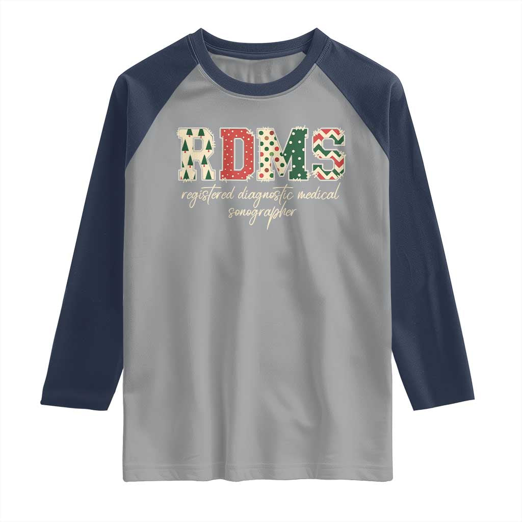Sonographer Christmas Raglan Shirt RDMS Ultrasound Tech Technologist Gift TS10 Sport Gray Navy Print Your Wear
