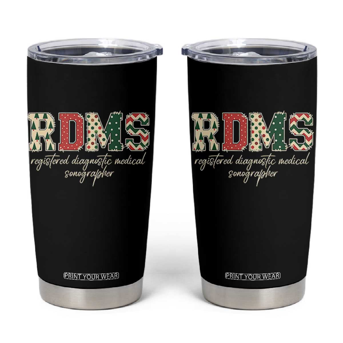 Sonographer Christmas Tumbler Cup RDMS Ultrasound Tech Technologist Gift TS10 Black Print Your Wear