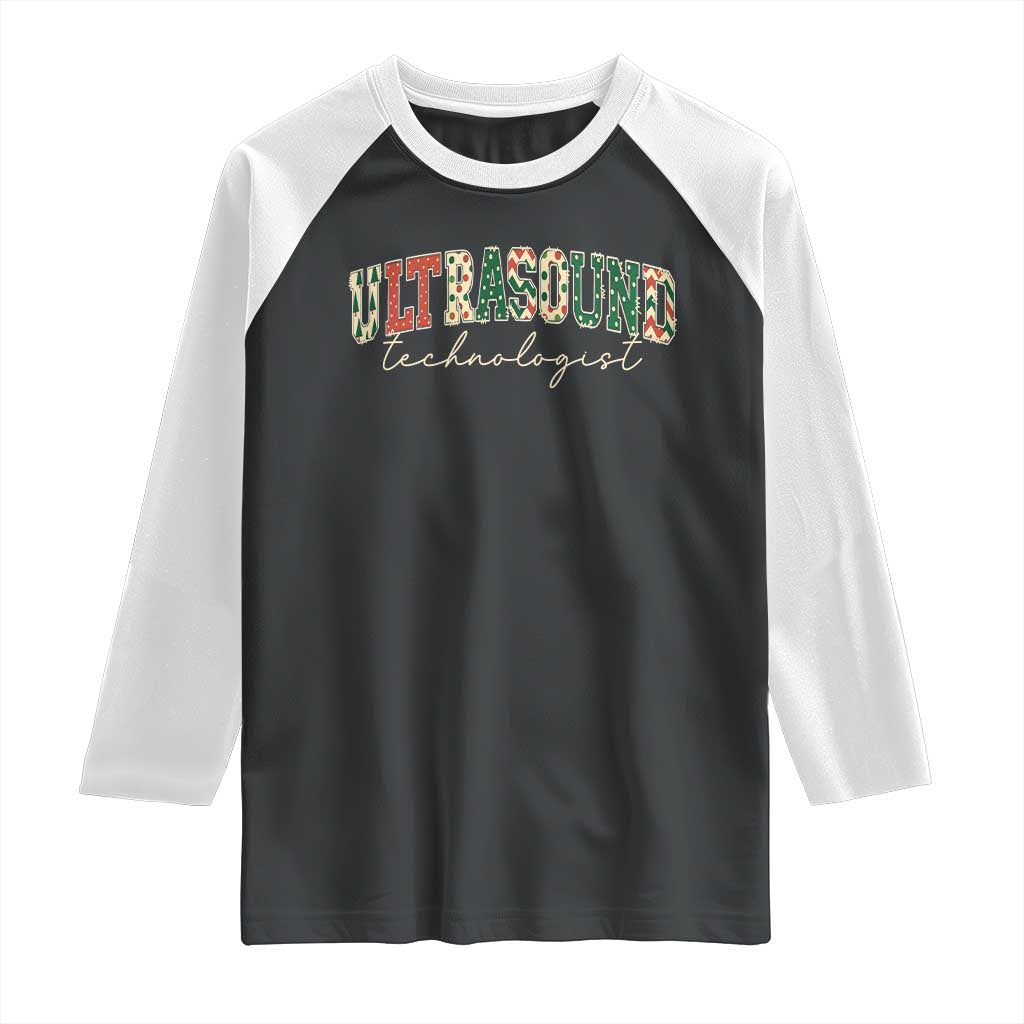 Christmas Ultrasound Technologist Raglan Shirt Sonographer Sonography Student Gift TS10 Black White Print Your Wear