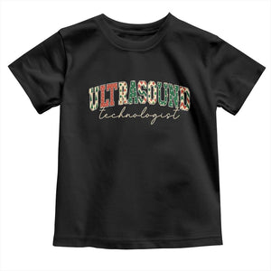Christmas Ultrasound Technologist Toddler T Shirt Sonographer Sonography Student Gift TS10 Black Print Your Wear