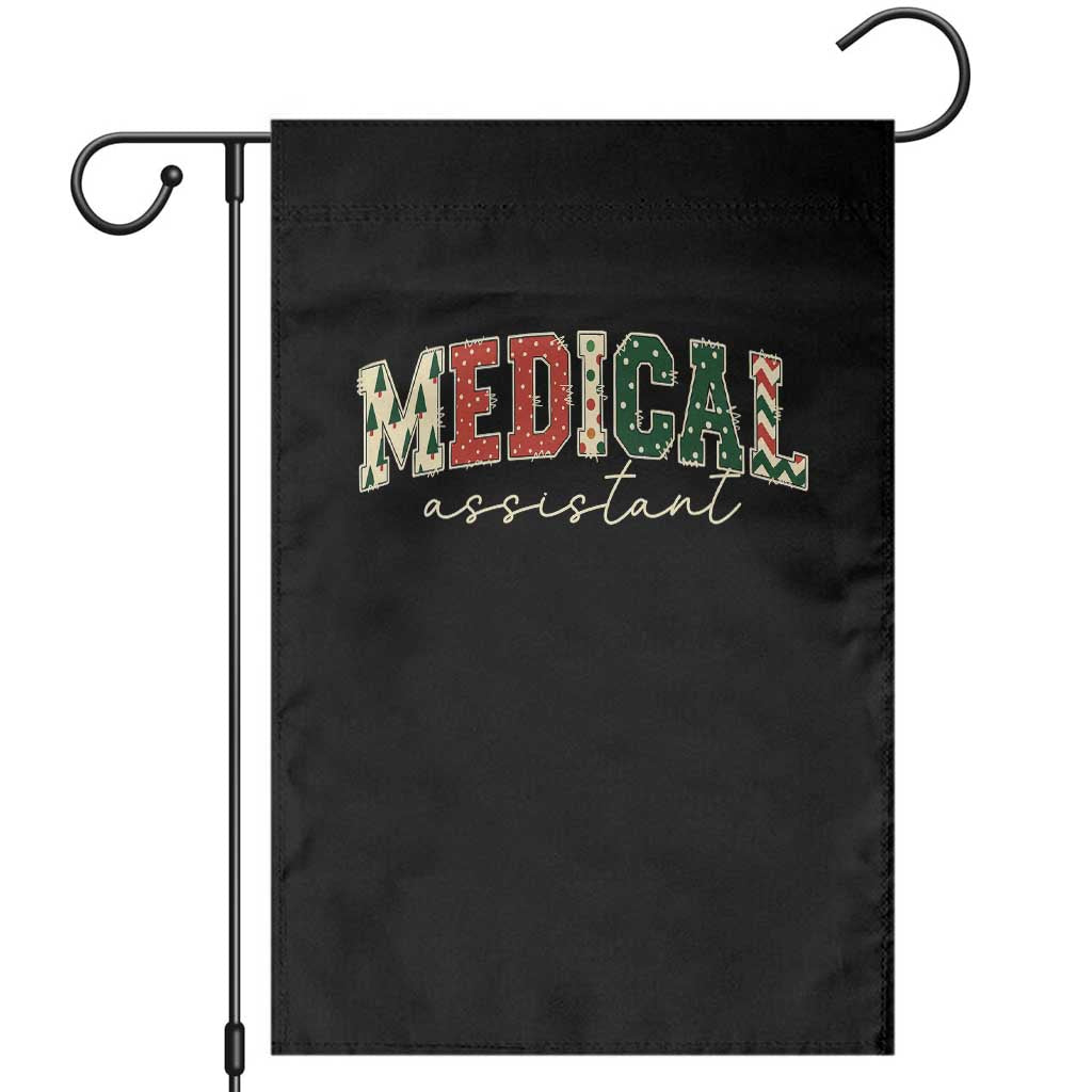 Christmas Medical Assistant Garden Flag MA Nurse Grad Gift TS10 Black Print Your Wear