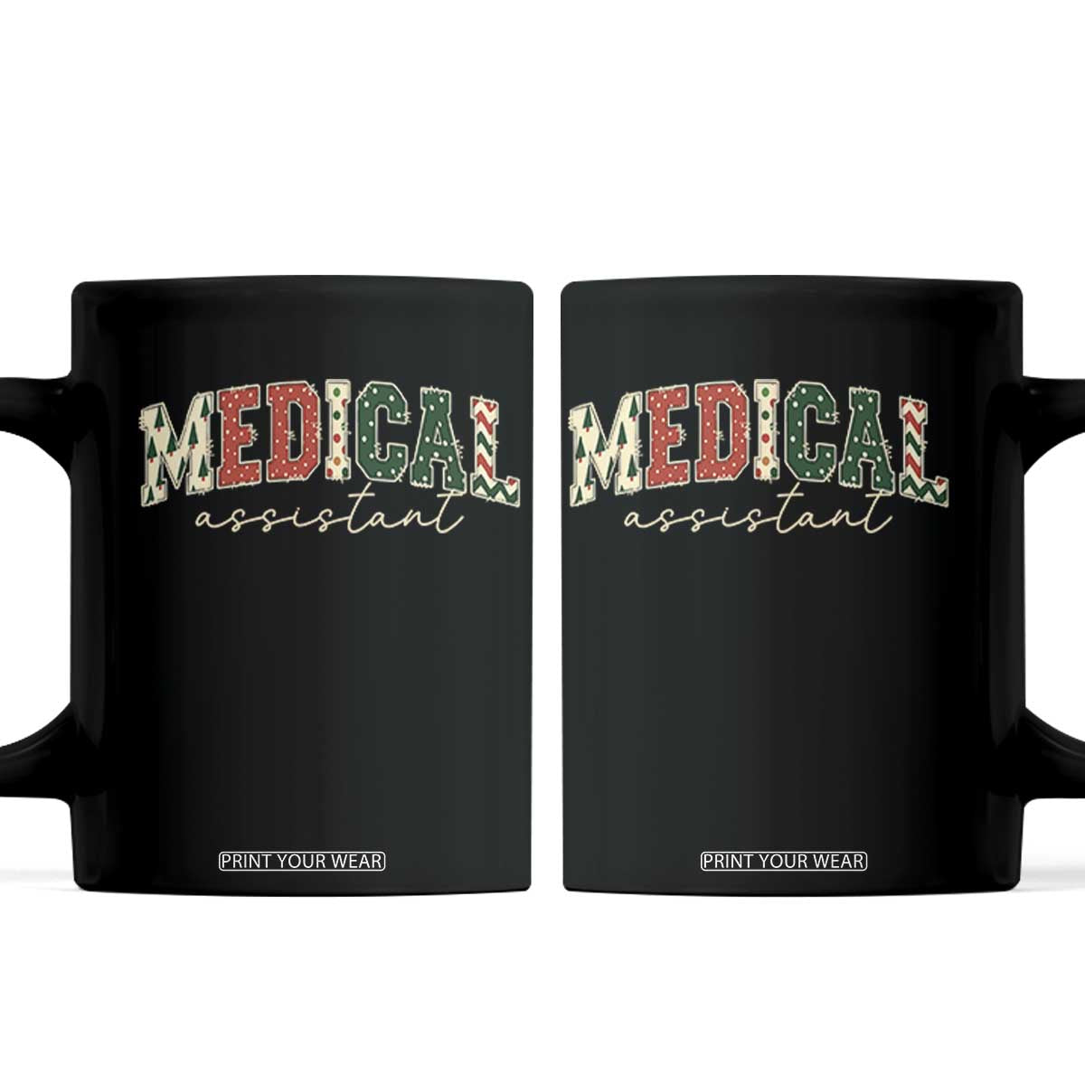 Christmas Medical Assistant Coffee Mug MA Nurse Grad Gift - Print Your Wear