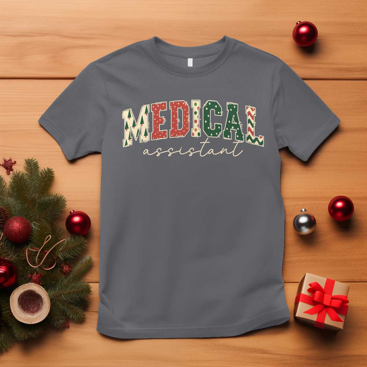 Christmas Medical Assistant T Shirt MA Nurse Grad Gift TS10 Charcoal Print Your Wear