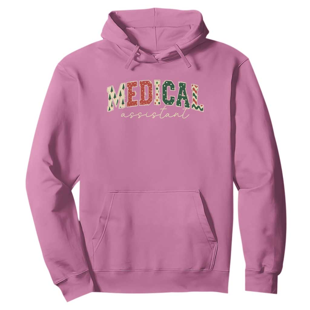 Christmas Medical Assistant Hoodie MA Nurse Grad Gift TS10 Azalea Print Your Wear