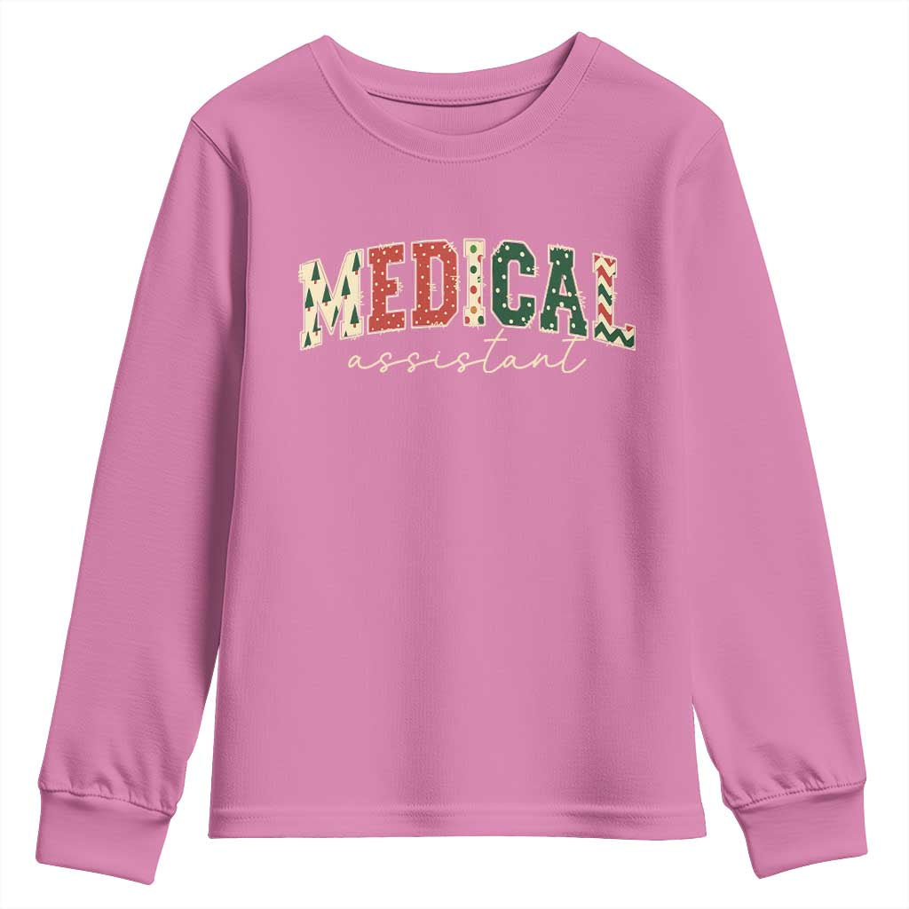 Christmas Medical Assistant Youth Sweatshirt MA Nurse Grad Gift TS10 Azalea Print Your Wear