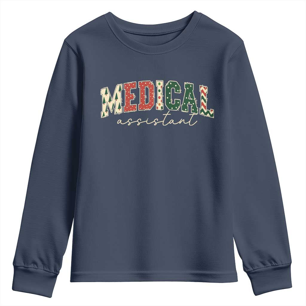 Christmas Medical Assistant Youth Sweatshirt MA Nurse Grad Gift TS10 Navy Print Your Wear
