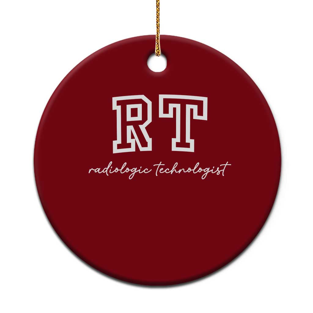 Radiology Technologist Ceramic Ornament RT Xray Rad Tech Gift TS10 1pc Red Print Your Wear