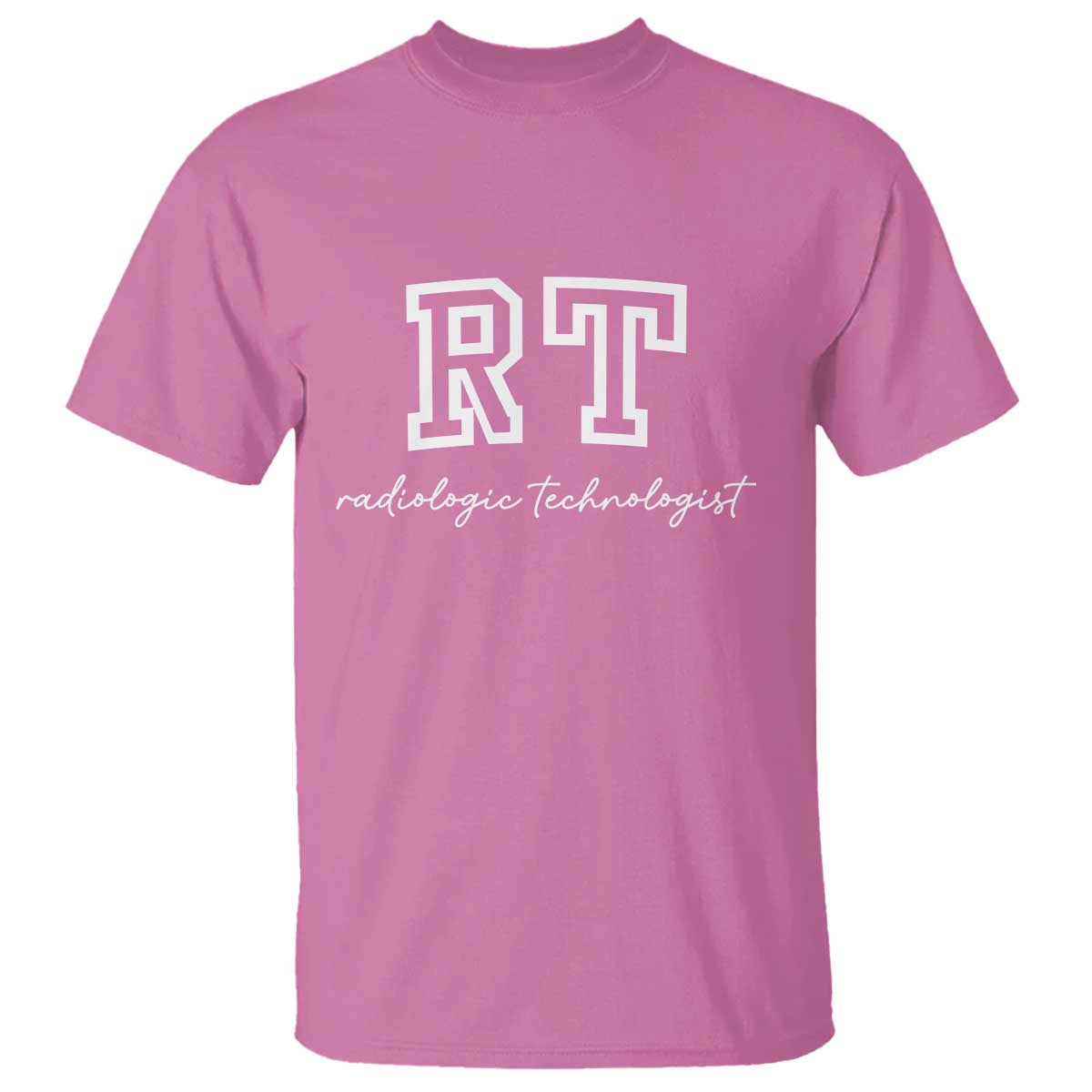 Radiology Technologist T Shirt RT Xray Rad Tech Gift TS10 Azalea Print Your Wear
