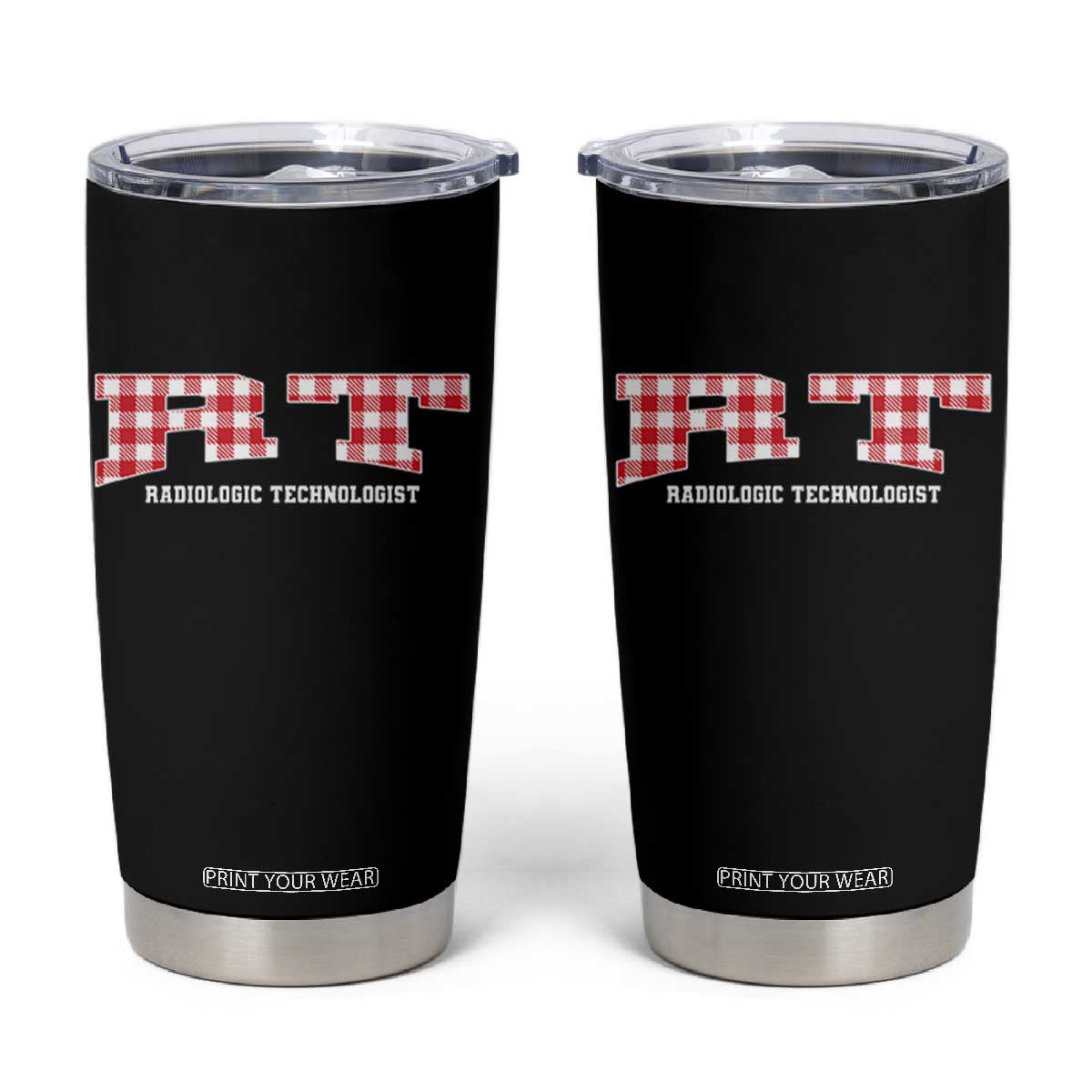 Christmas Radiology Technologist Tumbler Cup Buffalo Plaid RT Rad Tech Gift TS10 Black Print Your Wear