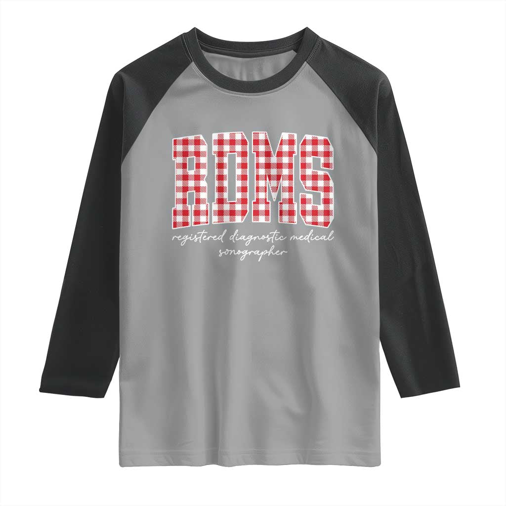 Christmas RDMS Raglan Shirt Buffalo Plaid Sonographer Ultrasound Tech Gift TS10 Sport Gray Black Print Your Wear