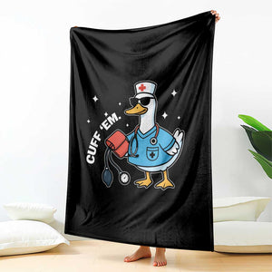 Goose Nurse Throw Blanket Cuff Em Cute Nursing Graduation Gift TS10 Print Your Wear