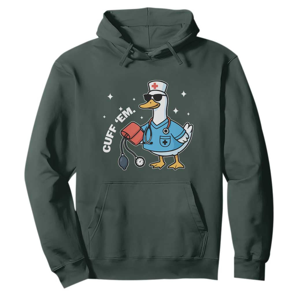 Goose Nurse Hoodie Cuff Em Cute Nursing Graduation Gift TS10 Dark Forest Green Print Your Wear