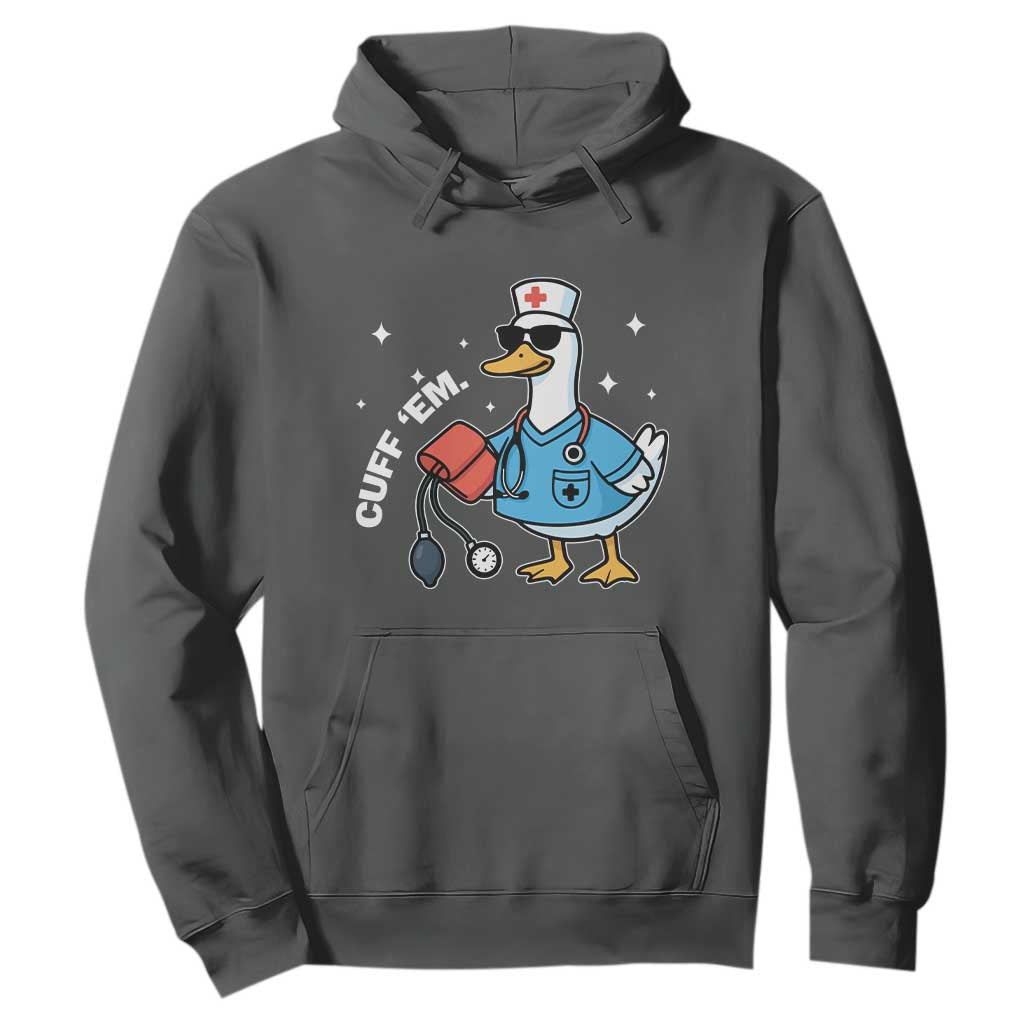 Goose Nurse Hoodie Cuff Em Cute Nursing Graduation Gift TS10 Dark Heather Print Your Wear