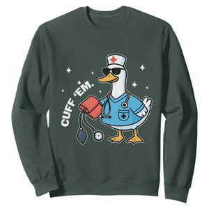 Goose Nurse Sweatshirt Cuff Em Cute Nursing Graduation Gift TS10 Dark Forest Green Print Your Wear