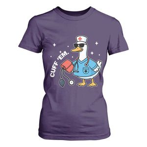Goose Nurse T Shirt For Women Cuff Em Cute Nursing Graduation Gift TS10 Purple Print Your Wear