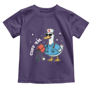 Goose Nurse Toddler T Shirt Cuff Em Cute Nursing Graduation Gift TS10 Purple Print Your Wear