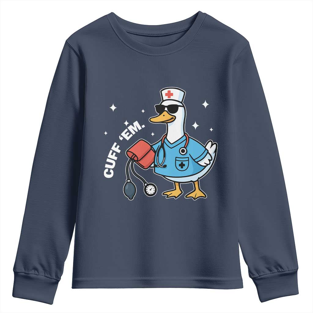 Goose Nurse Youth Sweatshirt Cuff Em Cute Nursing Graduation Gift TS10 Navy Print Your Wear