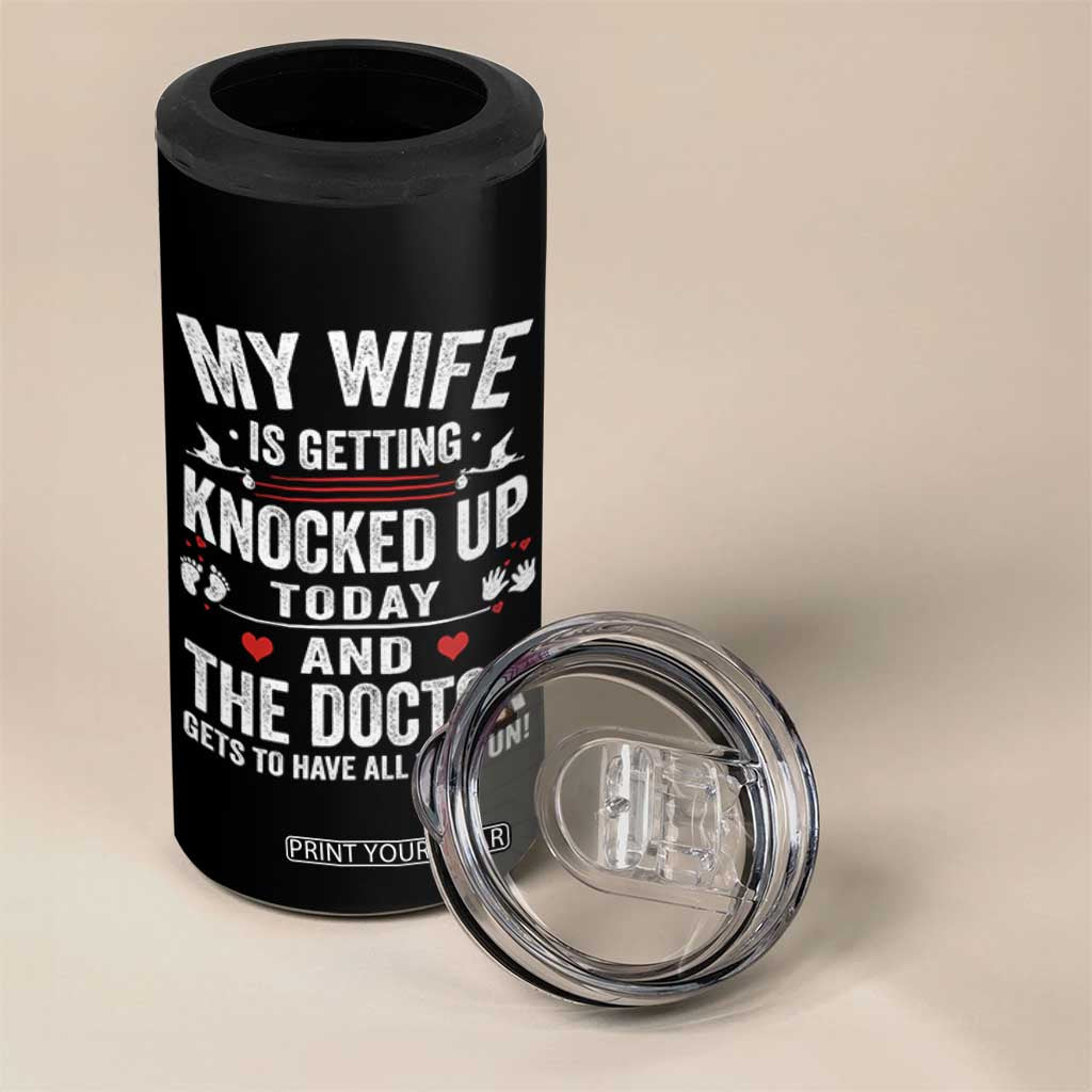 IVF Dad 4 in 1 Can Cooler Tumbler Wife Knocked Up For Embryo Transfer Day TS10 Print Your Wear