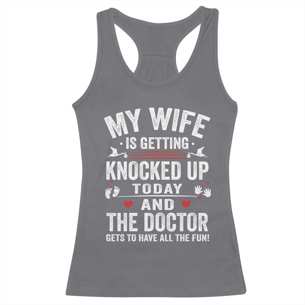 IVF Dad Racerback Tank Top Wife Knocked Up For Embryo Transfer Day TS10 Charcoal Print Your Wear