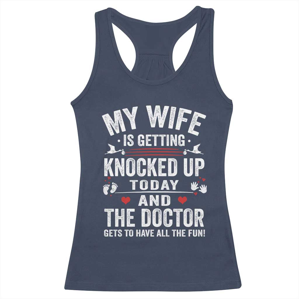 IVF Dad Racerback Tank Top Wife Knocked Up For Embryo Transfer Day TS10 Navy Print Your Wear