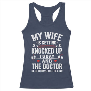 IVF Dad Racerback Tank Top Wife Knocked Up For Embryo Transfer Day TS10 Navy Print Your Wear