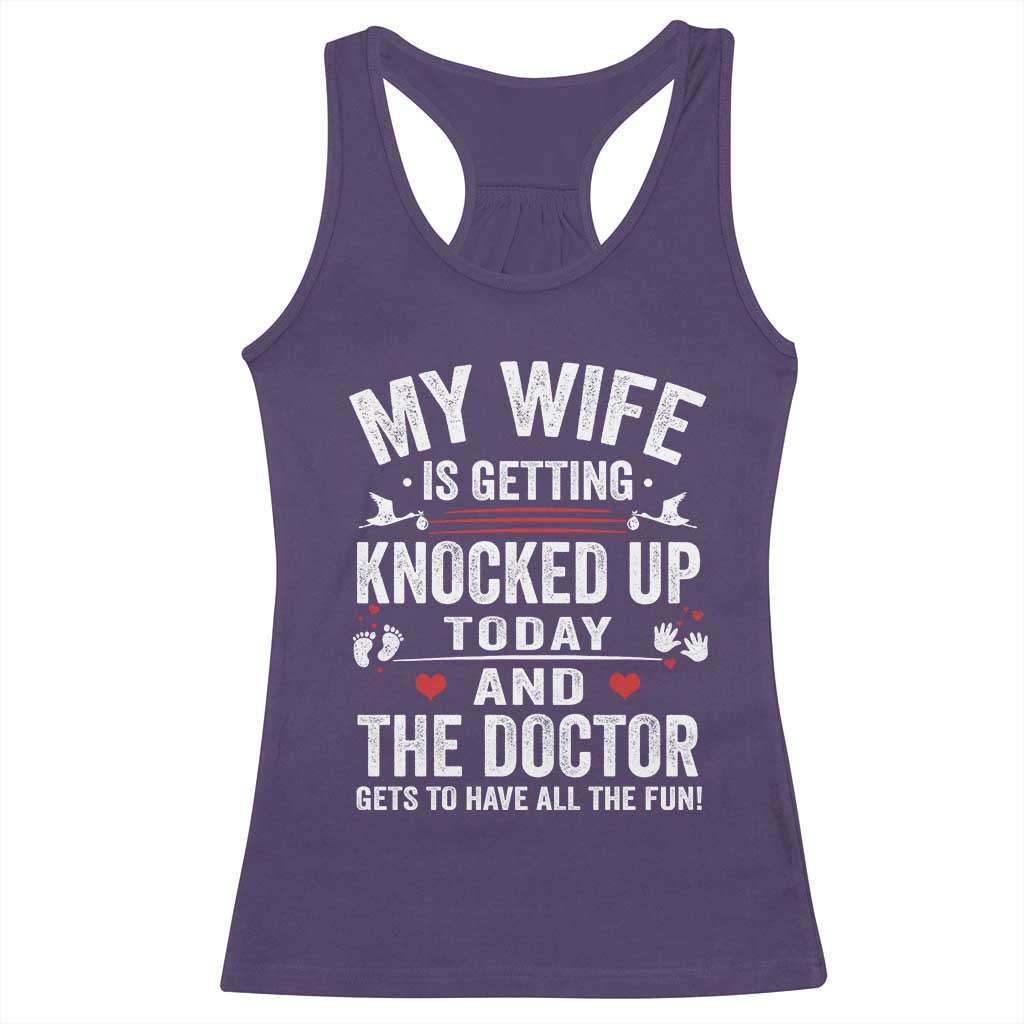 IVF Dad Racerback Tank Top Wife Knocked Up For Embryo Transfer Day TS10 Purple Print Your Wear