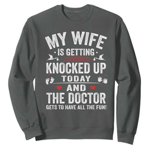 IVF Dad Sweatshirt Wife Knocked Up For Embryo Transfer Day TS10 Dark Heather Print Your Wear