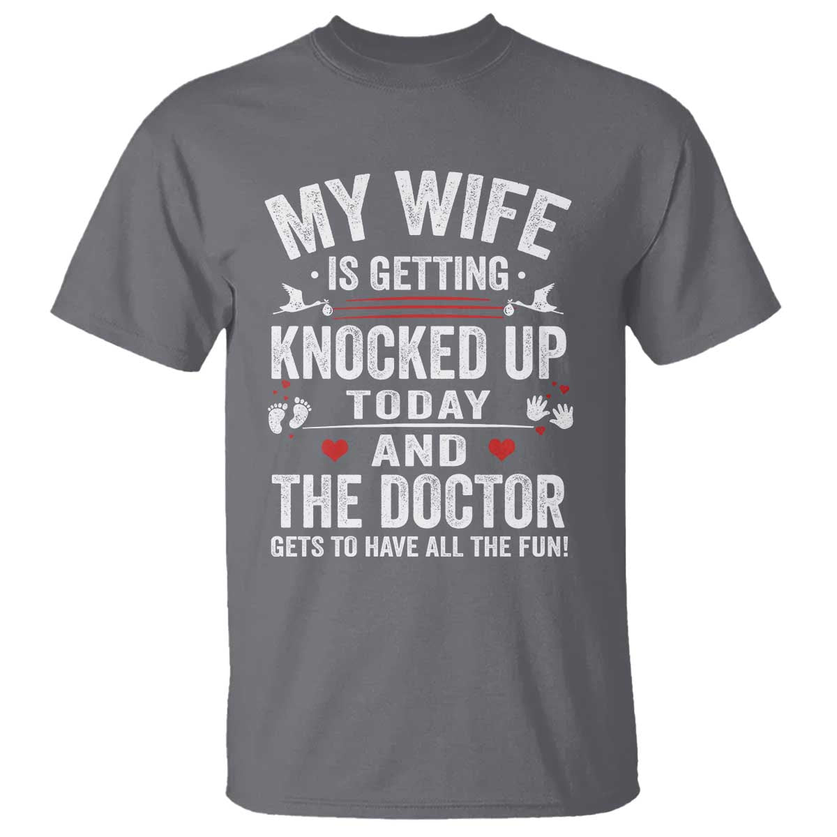 IVF Dad T Shirt Wife Knocked Up For Embryo Transfer Day TS10 Charcoal Print Your Wear