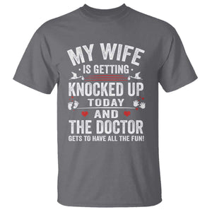 IVF Dad T Shirt Wife Knocked Up For Embryo Transfer Day TS10 Charcoal Print Your Wear