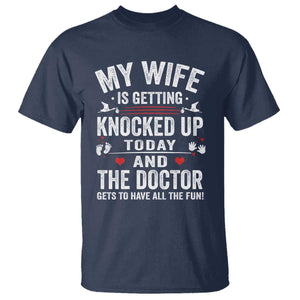 IVF Dad T Shirt Wife Knocked Up For Embryo Transfer Day TS10 Navy Print Your Wear