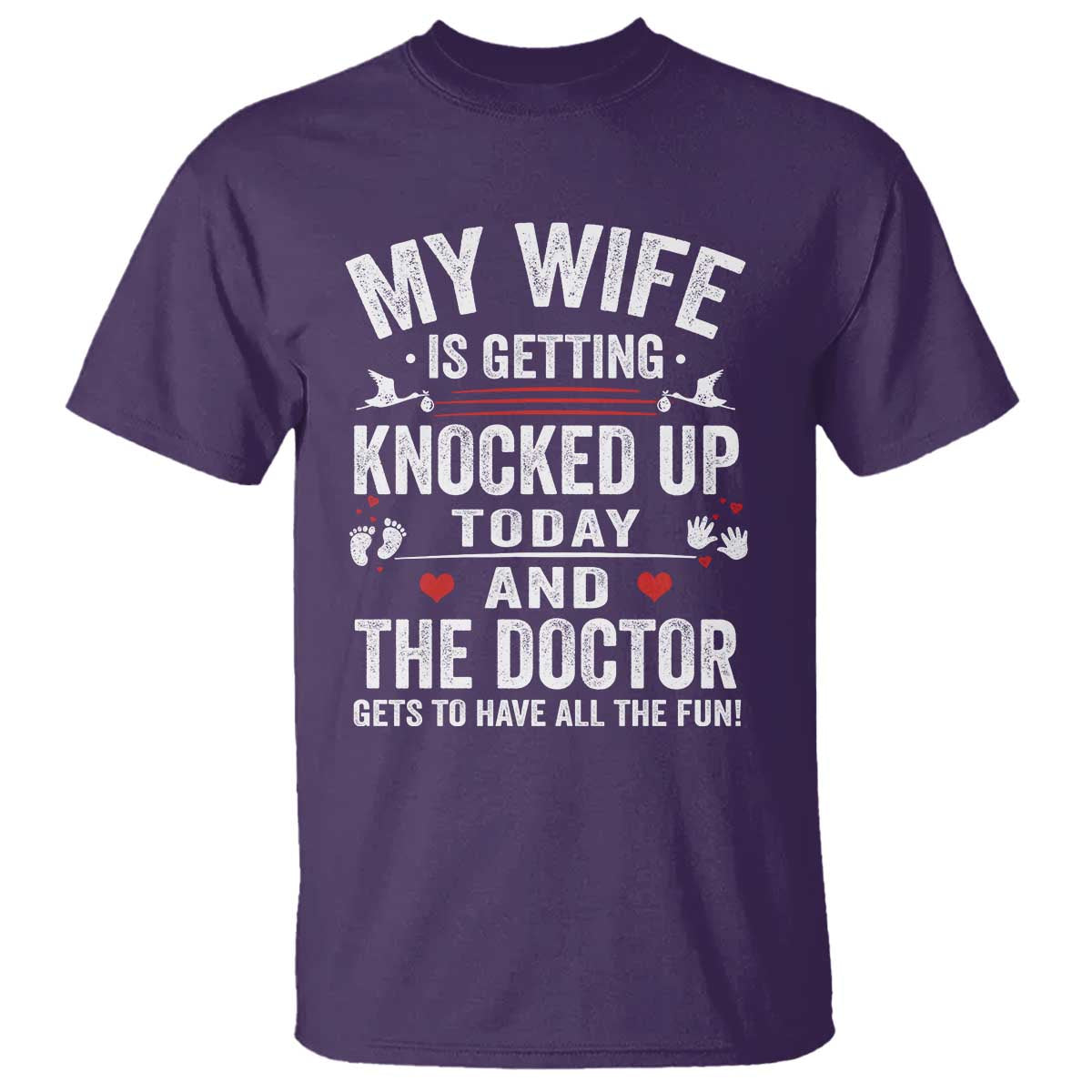 IVF Dad T Shirt Wife Knocked Up For Embryo Transfer Day TS10 Purple Print Your Wear