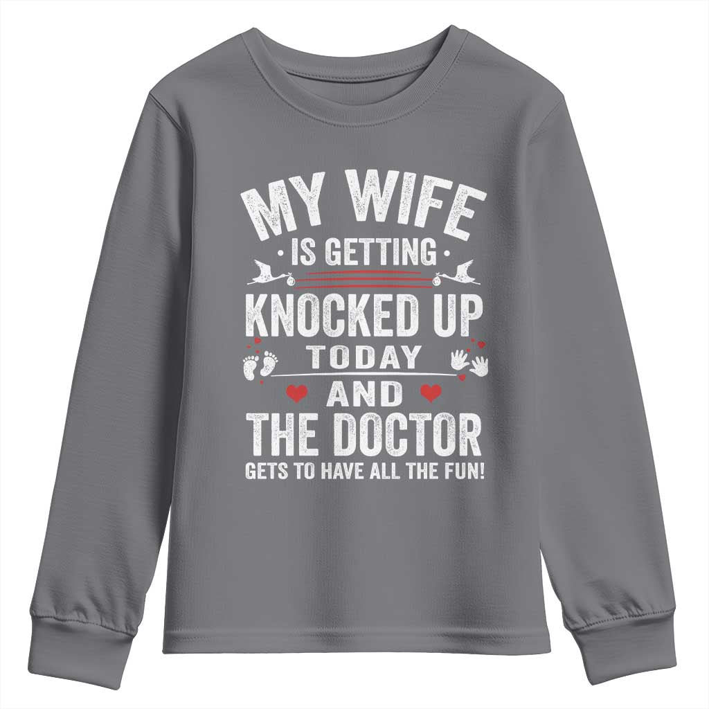 IVF Dad Youth Sweatshirt Wife Knocked Up For Embryo Transfer Day TS10 Charcoal Print Your Wear