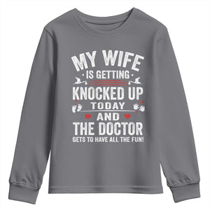 IVF Dad Youth Sweatshirt Wife Knocked Up For Embryo Transfer Day TS10 Charcoal Print Your Wear