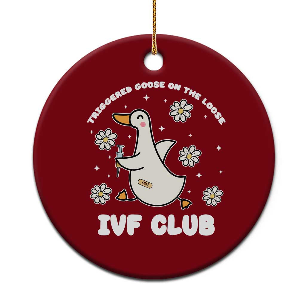 Funny IVF Ceramic Ornament Triggered Goose On The Loose Infertility Support Gift TS10 1pc Red Print Your Wear