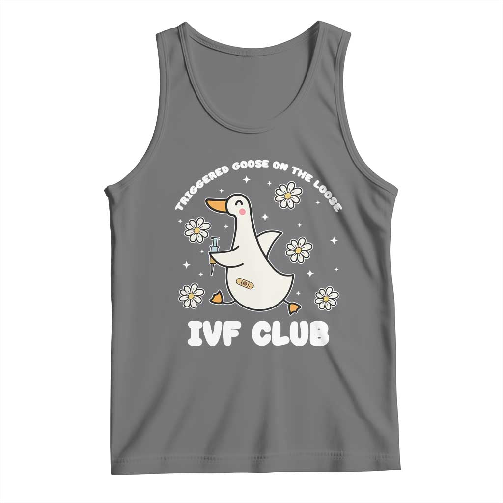 Funny IVF Tank Top Triggered Goose On The Loose Infertility Support Gift TS10 Black Heather Print Your Wear