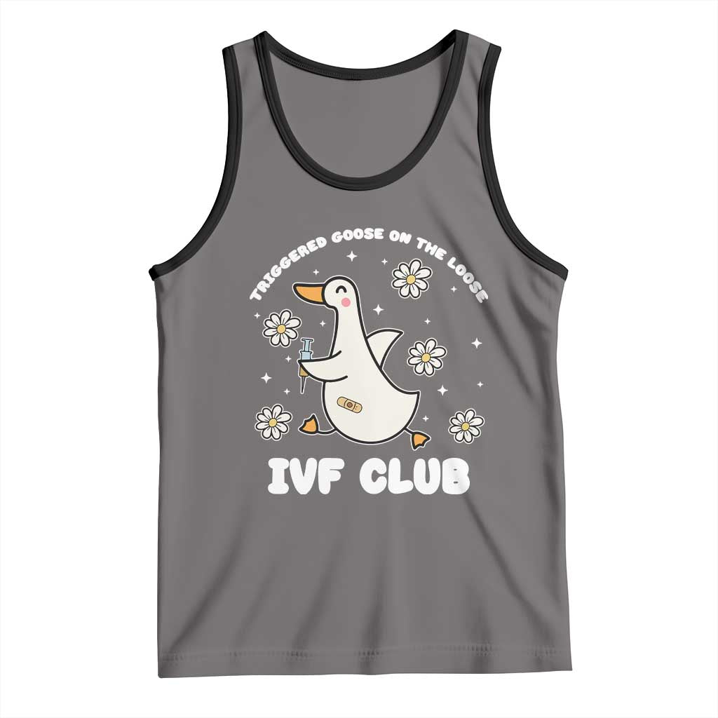 Funny IVF Tank Top Triggered Goose On The Loose Infertility Support Gift TS10 Deep Heather Black Print Your Wear