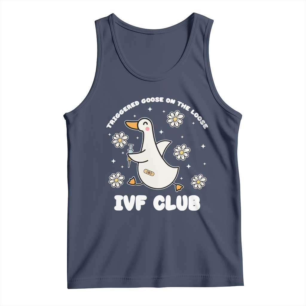 Funny IVF Tank Top Triggered Goose On The Loose Infertility Support Gift TS10 Navy Print Your Wear